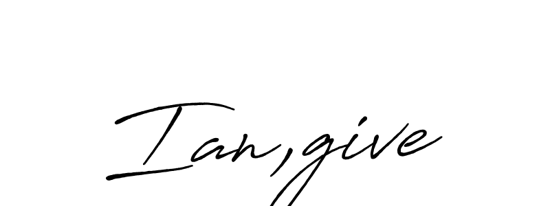 if you are searching for the best signature style for your name Ian,give. so please give up your signature search. here we have designed multiple signature styles  using Antro_Vectra_Bolder. Ian,give signature style 7 images and pictures png