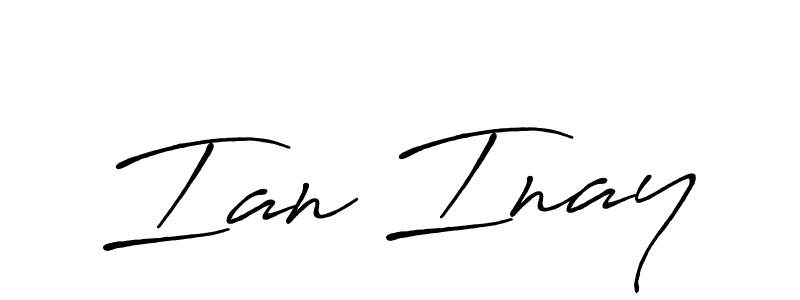 You should practise on your own different ways (Antro_Vectra_Bolder) to write your name (Ian Inay) in signature. don't let someone else do it for you. Ian Inay signature style 7 images and pictures png