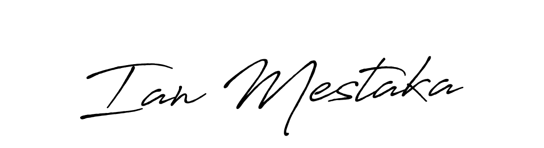 Design your own signature with our free online signature maker. With this signature software, you can create a handwritten (Antro_Vectra_Bolder) signature for name Ian Mestaka. Ian Mestaka signature style 7 images and pictures png