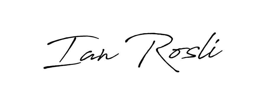 Design your own signature with our free online signature maker. With this signature software, you can create a handwritten (Antro_Vectra_Bolder) signature for name Ian Rosli. Ian Rosli signature style 7 images and pictures png