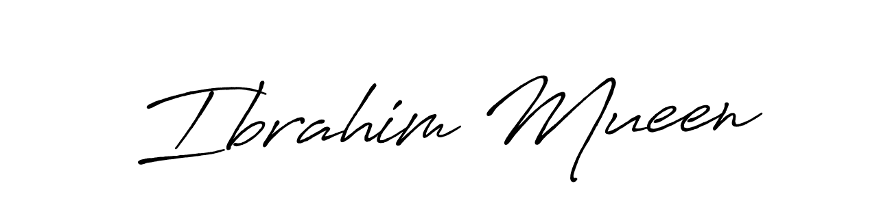 Create a beautiful signature design for name Ibrahim Mueen. With this signature (Antro_Vectra_Bolder) fonts, you can make a handwritten signature for free. Ibrahim Mueen signature style 7 images and pictures png