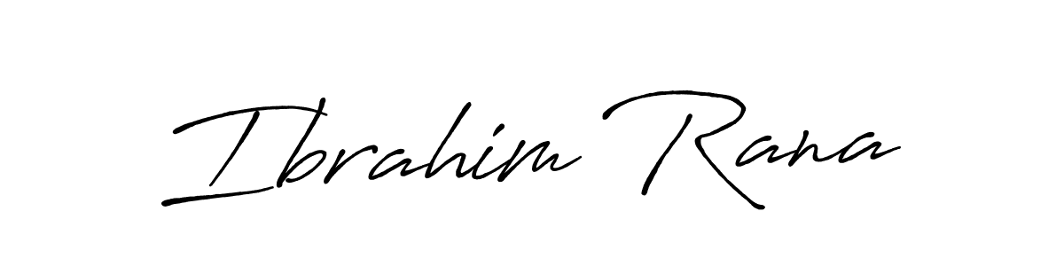 How to make Ibrahim Rana name signature. Use Antro_Vectra_Bolder style for creating short signs online. This is the latest handwritten sign. Ibrahim Rana signature style 7 images and pictures png