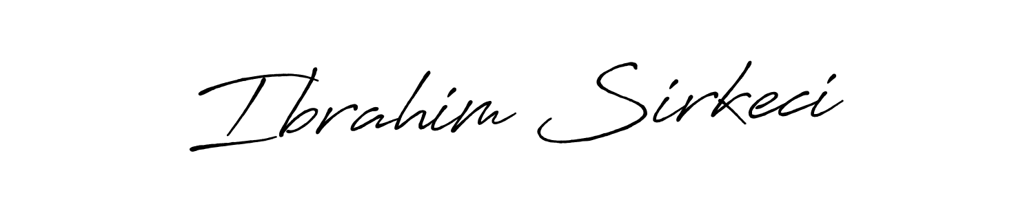 Also we have Ibrahim Sirkeci name is the best signature style. Create professional handwritten signature collection using Antro_Vectra_Bolder autograph style. Ibrahim Sirkeci signature style 7 images and pictures png