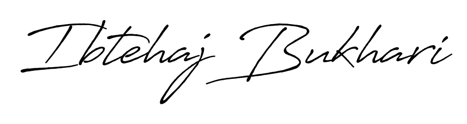 Antro_Vectra_Bolder is a professional signature style that is perfect for those who want to add a touch of class to their signature. Get Ibtehaj Bukhari name fancy signature for free. Ibtehaj Bukhari signature style 7 images and pictures png