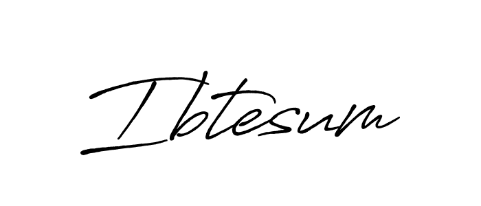 How to make Ibtesum name signature. Use Antro_Vectra_Bolder style for creating short signs online. This is the latest handwritten sign. Ibtesum signature style 7 images and pictures png