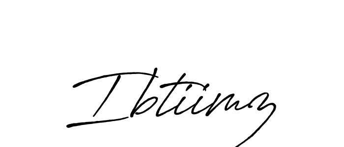 Also we have Ibtiimz name is the best signature style. Create professional handwritten signature collection using Antro_Vectra_Bolder autograph style. Ibtiimz signature style 7 images and pictures png