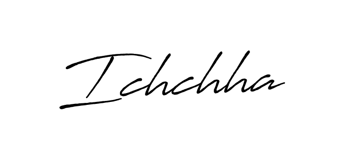 Ichchha stylish signature style. Best Handwritten Sign (Antro_Vectra_Bolder) for my name. Handwritten Signature Collection Ideas for my name Ichchha. Ichchha signature style 7 images and pictures png