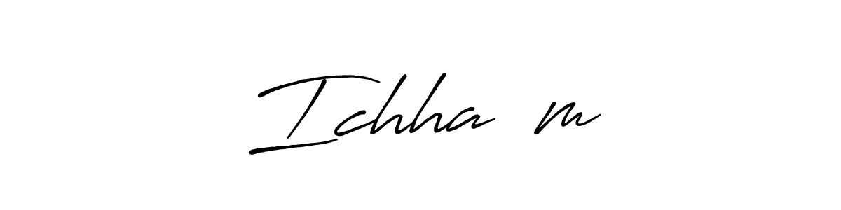Design your own signature with our free online signature maker. With this signature software, you can create a handwritten (Antro_Vectra_Bolder) signature for name Ichha❤️m. Ichha❤️m signature style 7 images and pictures png