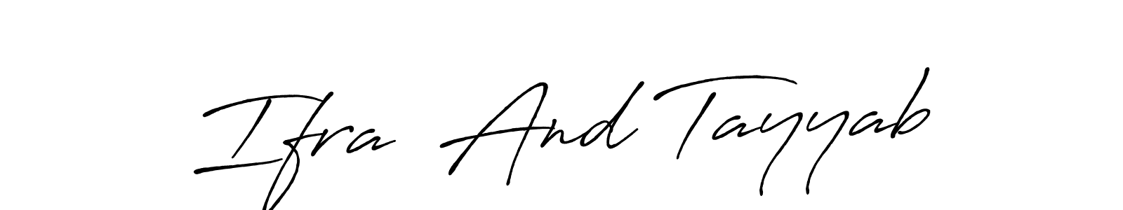This is the best signature style for the Ifra  And Tayyab name. Also you like these signature font (Antro_Vectra_Bolder). Mix name signature. Ifra  And Tayyab signature style 7 images and pictures png