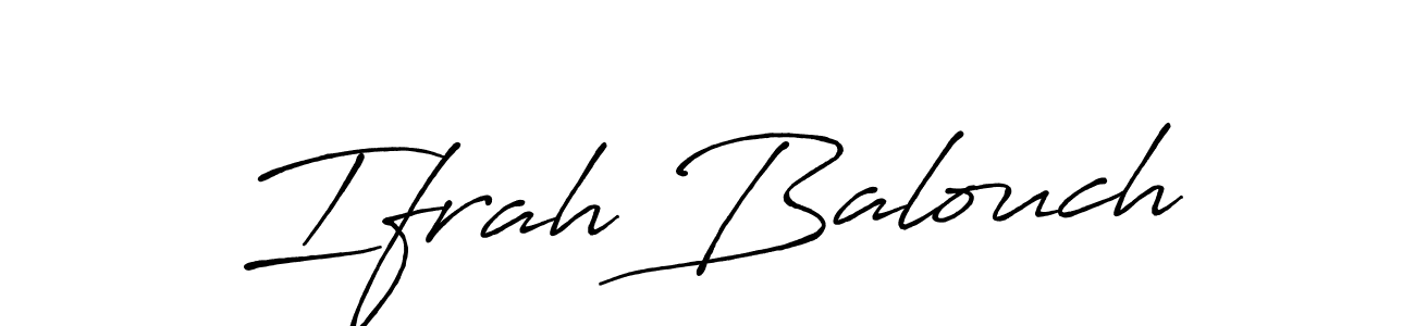 How to make Ifrah Balouch name signature. Use Antro_Vectra_Bolder style for creating short signs online. This is the latest handwritten sign. Ifrah Balouch signature style 7 images and pictures png