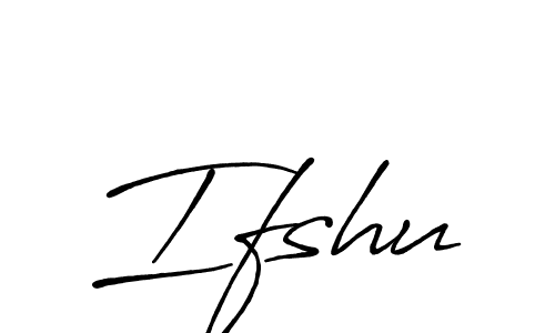 Create a beautiful signature design for name Ifshu. With this signature (Antro_Vectra_Bolder) fonts, you can make a handwritten signature for free. Ifshu signature style 7 images and pictures png