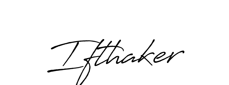 Also You can easily find your signature by using the search form. We will create Ifthaker name handwritten signature images for you free of cost using Antro_Vectra_Bolder sign style. Ifthaker signature style 7 images and pictures png