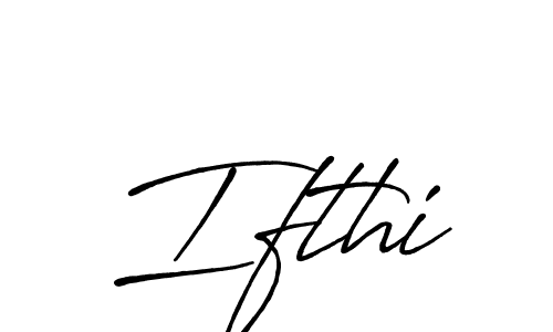 Also we have Ifthi name is the best signature style. Create professional handwritten signature collection using Antro_Vectra_Bolder autograph style. Ifthi signature style 7 images and pictures png