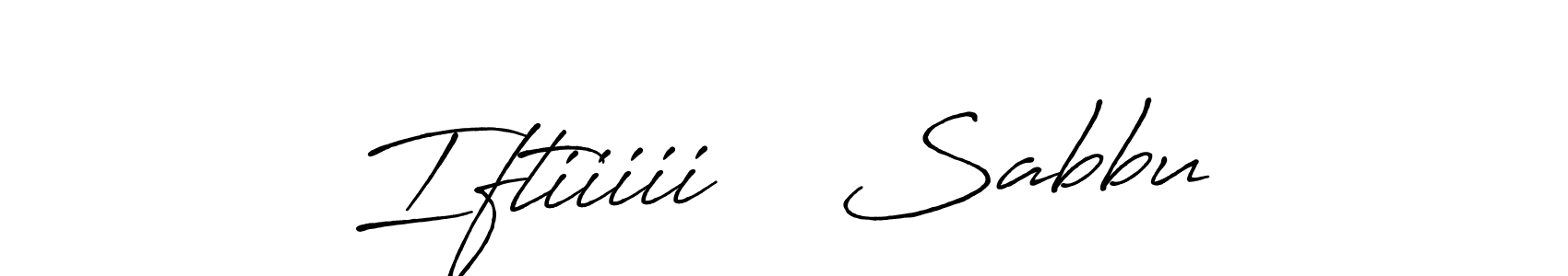 Create a beautiful signature design for name Iftiiiii    Sabbu. With this signature (Antro_Vectra_Bolder) fonts, you can make a handwritten signature for free. Iftiiiii    Sabbu signature style 7 images and pictures png