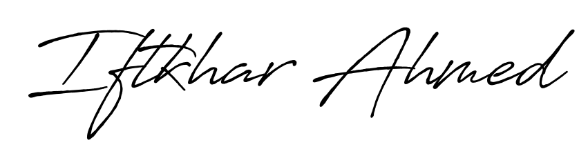 Explore multiple handwriting variations for Iftkhar Ahmed including this stunning Antro_Vectra_Bolder design. Free to use across all platforms. Iftkhar Ahmed signature style 7 images and pictures png