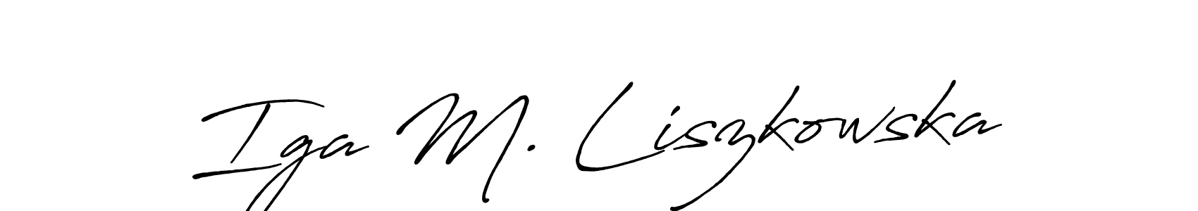 It looks lik you need a new signature style for name Iga M. Liszkowska. Design unique handwritten (Antro_Vectra_Bolder) signature with our free signature maker in just a few clicks. Iga M. Liszkowska signature style 7 images and pictures png