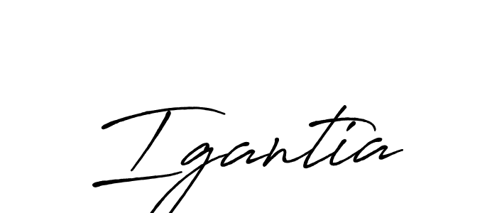 Igantia stylish signature style. Best Handwritten Sign (Antro_Vectra_Bolder) for my name. Handwritten Signature Collection Ideas for my name Igantia. Igantia signature style 7 images and pictures png