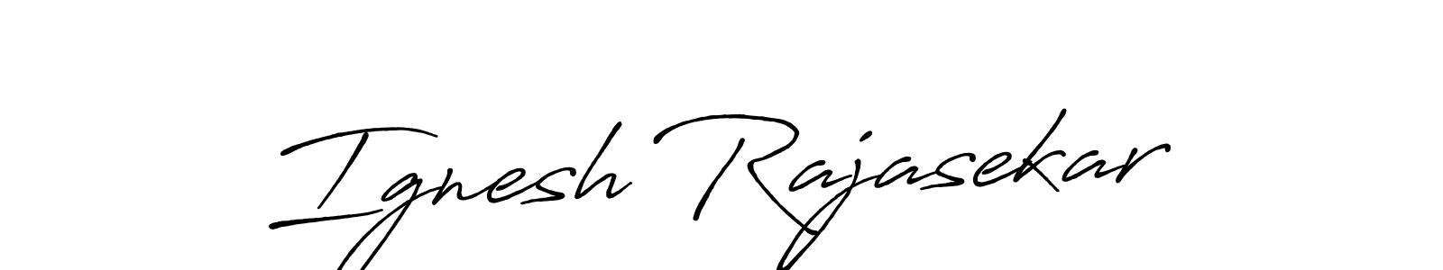 Ignesh Rajasekar stylish signature style. Best Handwritten Sign (Antro_Vectra_Bolder) for my name. Handwritten Signature Collection Ideas for my name Ignesh Rajasekar. Ignesh Rajasekar signature style 7 images and pictures png