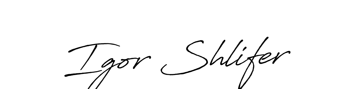 You should practise on your own different ways (Antro_Vectra_Bolder) to write your name (Igor Shlifer) in signature. don't let someone else do it for you. Igor Shlifer signature style 7 images and pictures png