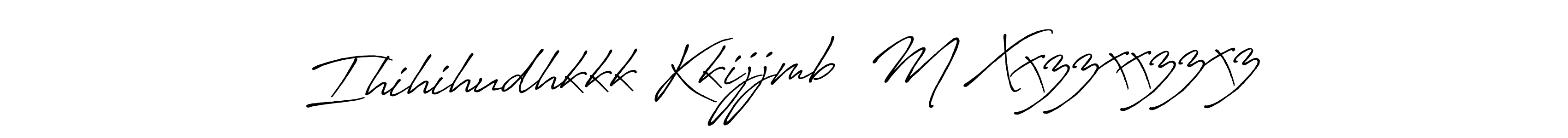 Check out images of Autograph of Ihihihudhkkk Kkijjmb  M Xxzzxxzzxz name. Actor Ihihihudhkkk Kkijjmb  M Xxzzxxzzxz Signature Style. Antro_Vectra_Bolder is a professional sign style online. Ihihihudhkkk Kkijjmb  M Xxzzxxzzxz signature style 7 images and pictures png