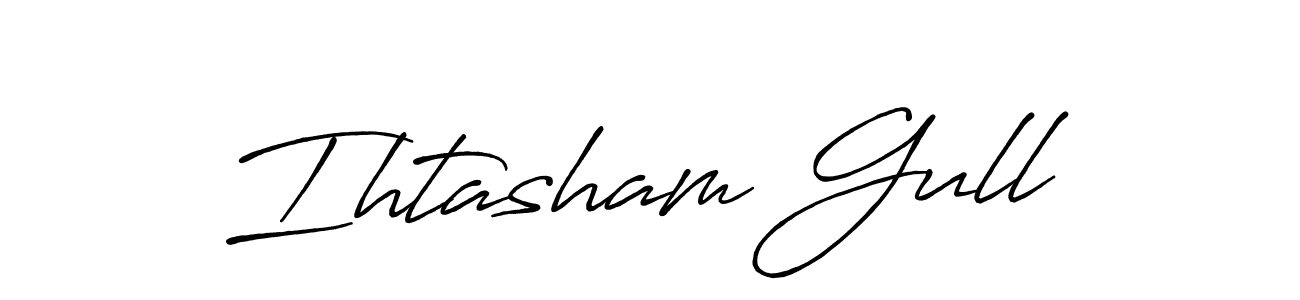 if you are searching for the best signature style for your name Ihtasham Gull. so please give up your signature search. here we have designed multiple signature styles  using Antro_Vectra_Bolder. Ihtasham Gull signature style 7 images and pictures png