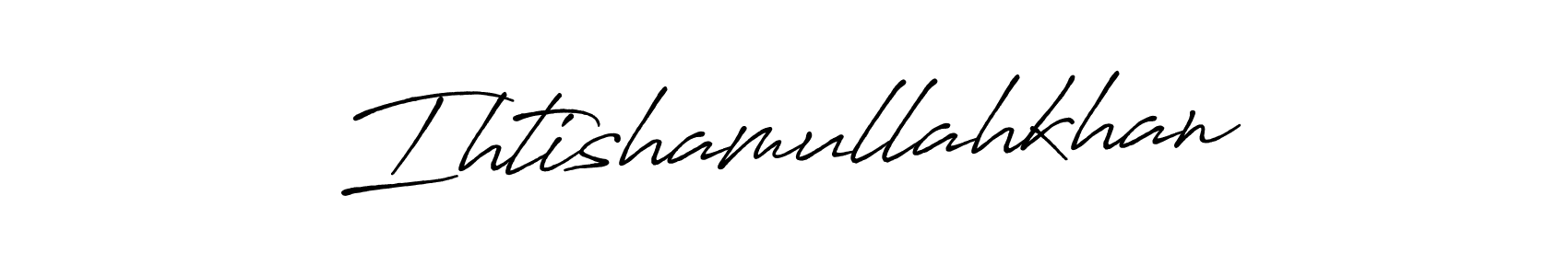 Create a beautiful signature design for name Ihtishamullahkhan. With this signature (Antro_Vectra_Bolder) fonts, you can make a handwritten signature for free. Ihtishamullahkhan signature style 7 images and pictures png