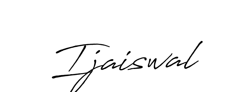 Design your own signature with our free online signature maker. With this signature software, you can create a handwritten (Antro_Vectra_Bolder) signature for name Ijaiswal. Ijaiswal signature style 7 images and pictures png