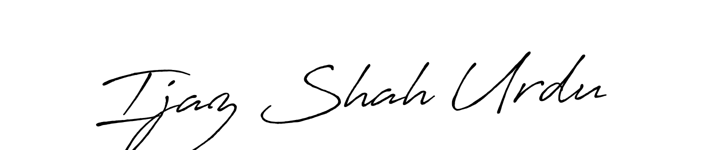 Create a beautiful signature design for name Ijaz Shah Urdu. With this signature (Antro_Vectra_Bolder) fonts, you can make a handwritten signature for free. Ijaz Shah Urdu signature style 7 images and pictures png