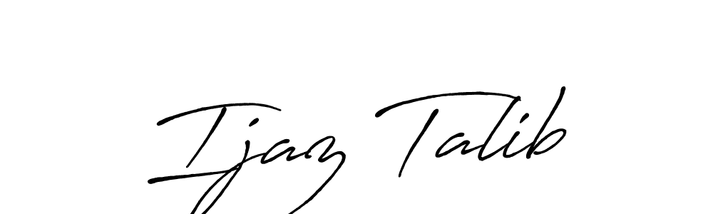 You should practise on your own different ways (Antro_Vectra_Bolder) to write your name (Ijaz Talib) in signature. don't let someone else do it for you. Ijaz Talib signature style 7 images and pictures png