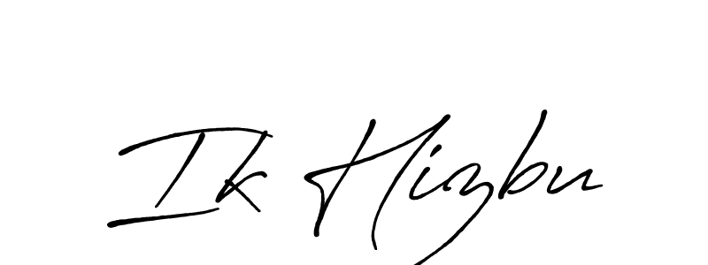 It looks lik you need a new signature style for name Ik Hizbu. Design unique handwritten (Antro_Vectra_Bolder) signature with our free signature maker in just a few clicks. Ik Hizbu signature style 7 images and pictures png