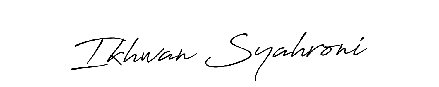 Make a beautiful signature design for name Ikhwan Syahroni. Use this online signature maker to create a handwritten signature for free. Ikhwan Syahroni signature style 7 images and pictures png