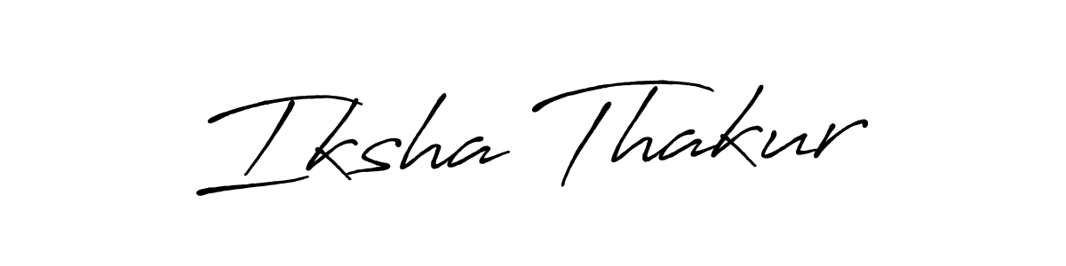 How to make Iksha Thakur signature? Antro_Vectra_Bolder is a professional autograph style. Create handwritten signature for Iksha Thakur name. Iksha Thakur signature style 7 images and pictures png