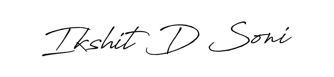 Use a signature maker to create a handwritten signature online. With this signature software, you can design (Antro_Vectra_Bolder) your own signature for name Ikshit D Soni. Ikshit D Soni signature style 7 images and pictures png