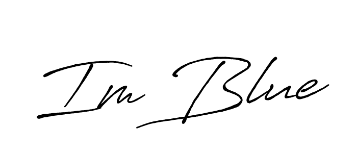 Make a short Im Blue signature style. Manage your documents anywhere anytime using Antro_Vectra_Bolder. Create and add eSignatures, submit forms, share and send files easily. Im Blue signature style 7 images and pictures png