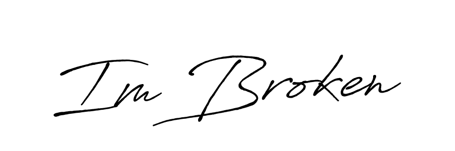 Create a beautiful signature design for name Im Broken. With this signature (Antro_Vectra_Bolder) fonts, you can make a handwritten signature for free. Im Broken signature style 7 images and pictures png