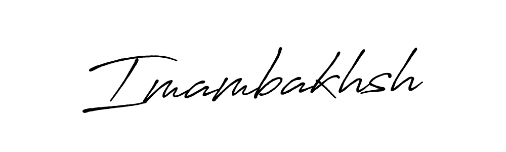 Imambakhsh stylish signature style. Best Handwritten Sign (Antro_Vectra_Bolder) for my name. Handwritten Signature Collection Ideas for my name Imambakhsh. Imambakhsh signature style 7 images and pictures png