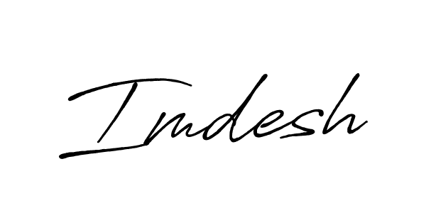 Design your own signature with our free online signature maker. With this signature software, you can create a handwritten (Antro_Vectra_Bolder) signature for name Imdesh. Imdesh signature style 7 images and pictures png
