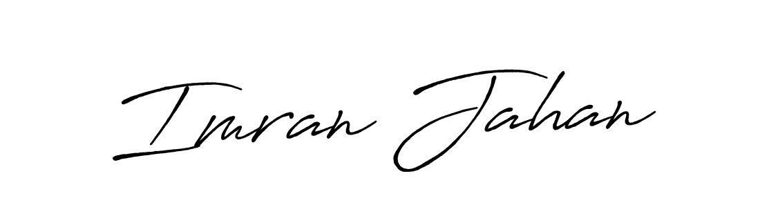 You should practise on your own different ways (Antro_Vectra_Bolder) to write your name (Imran Jahan) in signature. don't let someone else do it for you. Imran Jahan signature style 7 images and pictures png