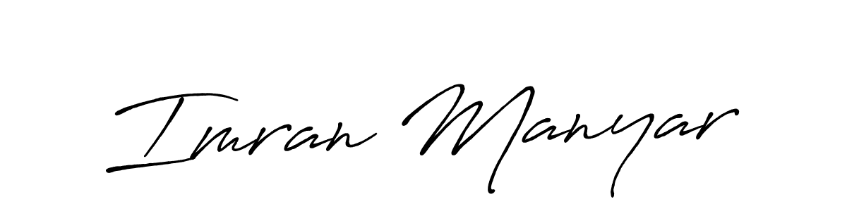 Make a short Imran Manyar signature style. Manage your documents anywhere anytime using Antro_Vectra_Bolder. Create and add eSignatures, submit forms, share and send files easily. Imran Manyar signature style 7 images and pictures png
