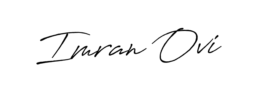 Also we have Imran Ovi name is the best signature style. Create professional handwritten signature collection using Antro_Vectra_Bolder autograph style. Imran Ovi signature style 7 images and pictures png