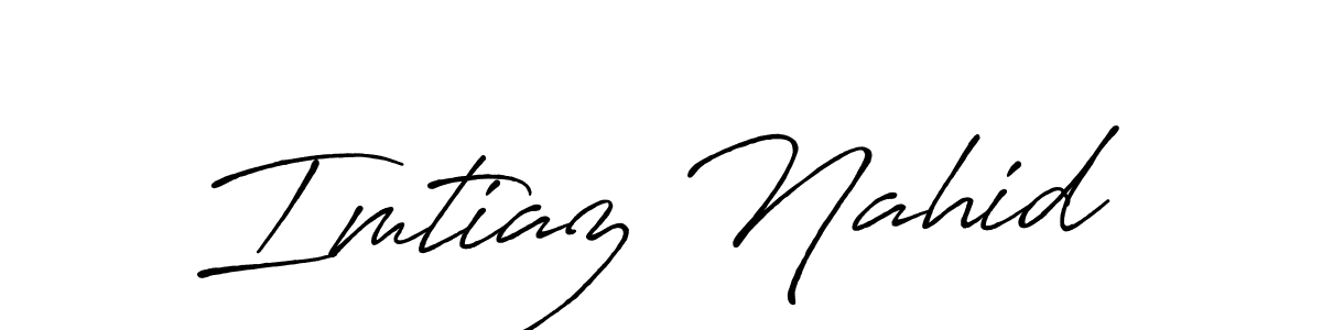 Make a beautiful signature design for name Imtiaz Nahid. With this signature (Antro_Vectra_Bolder) style, you can create a handwritten signature for free. Imtiaz Nahid signature style 7 images and pictures png