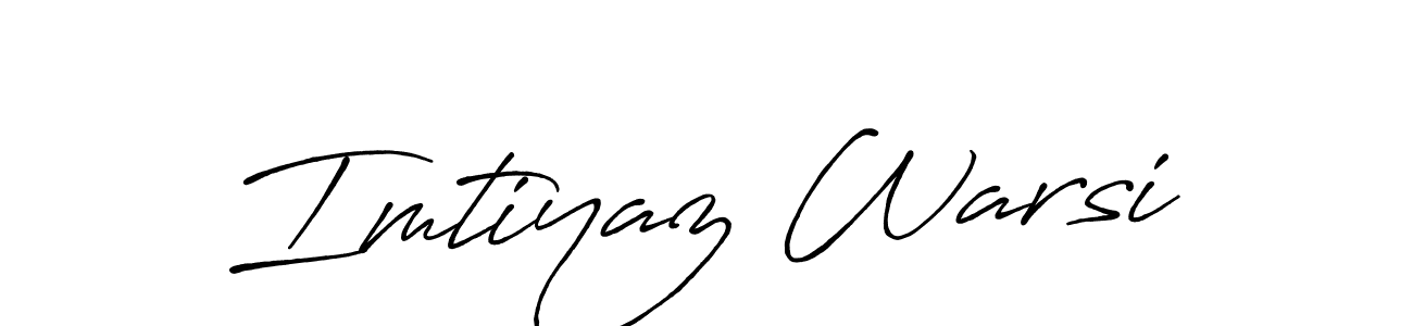 Make a beautiful signature design for name Imtiyaz Warsi. With this signature (Antro_Vectra_Bolder) style, you can create a handwritten signature for free. Imtiyaz Warsi signature style 7 images and pictures png