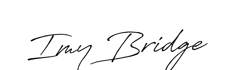 Also we have Imy Bridge name is the best signature style. Create professional handwritten signature collection using Antro_Vectra_Bolder autograph style. Imy Bridge signature style 7 images and pictures png