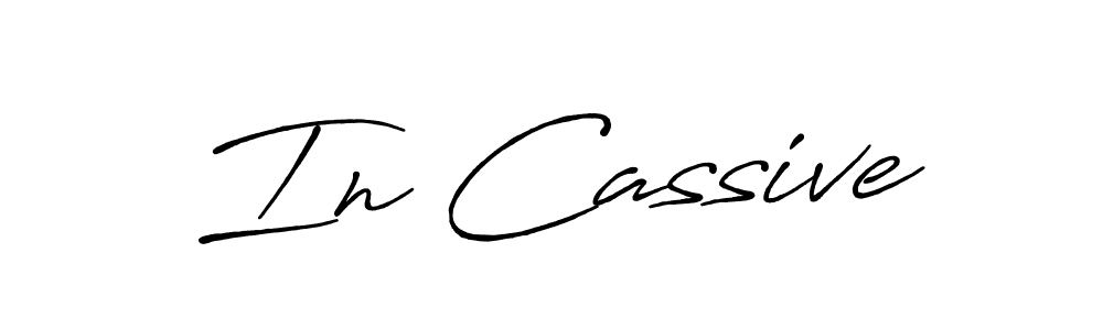 Also You can easily find your signature by using the search form. We will create In Cassive name handwritten signature images for you free of cost using Antro_Vectra_Bolder sign style. In Cassive signature style 7 images and pictures png