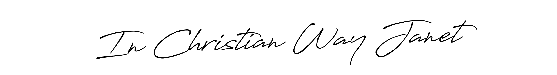 Make a beautiful signature design for name In Christian Way Janet. With this signature (Antro_Vectra_Bolder) style, you can create a handwritten signature for free. In Christian Way Janet signature style 7 images and pictures png