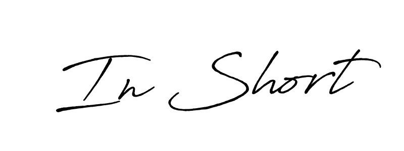 Make a short In Short signature style. Manage your documents anywhere anytime using Antro_Vectra_Bolder. Create and add eSignatures, submit forms, share and send files easily. In Short signature style 7 images and pictures png