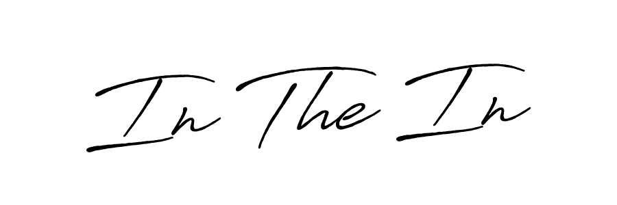 Also we have In The In name is the best signature style. Create professional handwritten signature collection using Antro_Vectra_Bolder autograph style. In The In signature style 7 images and pictures png