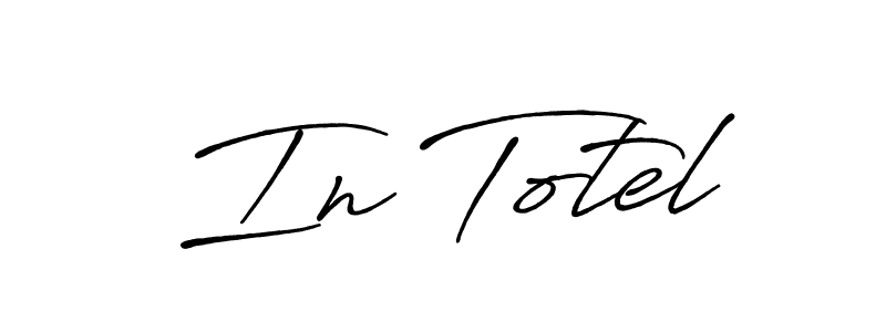 Use a signature maker to create a handwritten signature online. With this signature software, you can design (Antro_Vectra_Bolder) your own signature for name In Totel. In Totel signature style 7 images and pictures png