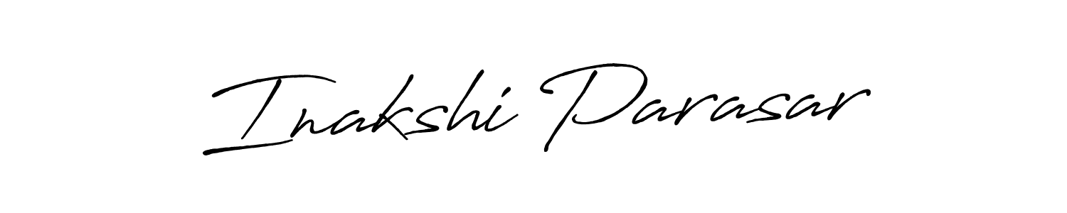 You should practise on your own different ways (Antro_Vectra_Bolder) to write your name (Inakshi Parasar) in signature. don't let someone else do it for you. Inakshi Parasar signature style 7 images and pictures png