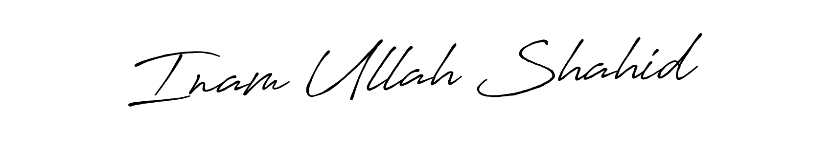 Use a signature maker to create a handwritten signature online. With this signature software, you can design (Antro_Vectra_Bolder) your own signature for name Inam Ullah Shahid. Inam Ullah Shahid signature style 7 images and pictures png